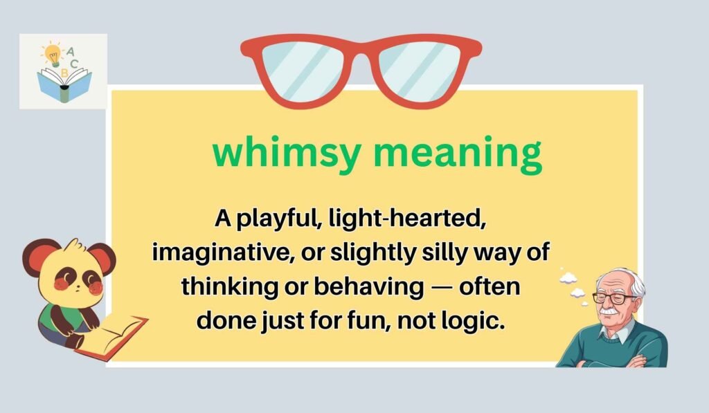 whimsy meaning