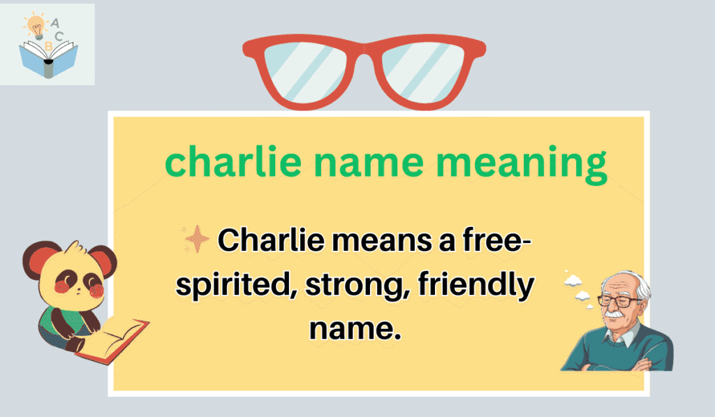 charlie name meaning