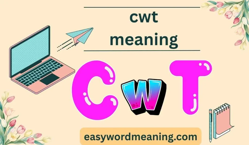 cwt meaning