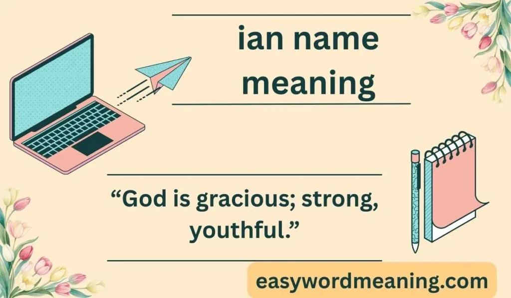 ian name meaning