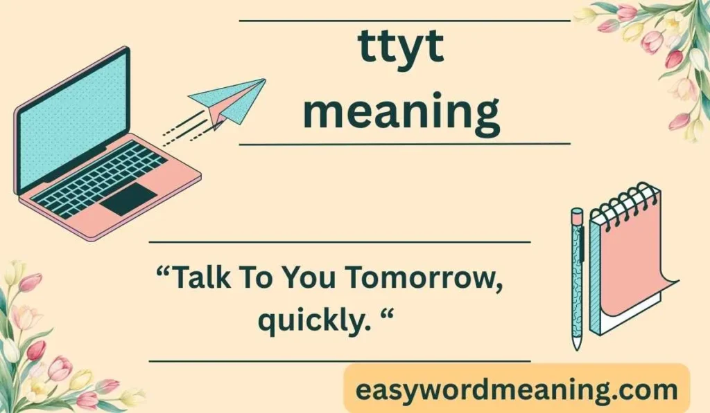 ttyt meaning
