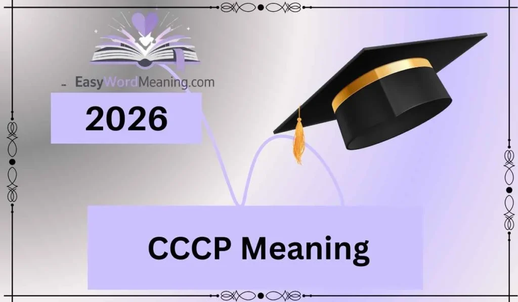 CCCP Meaning
