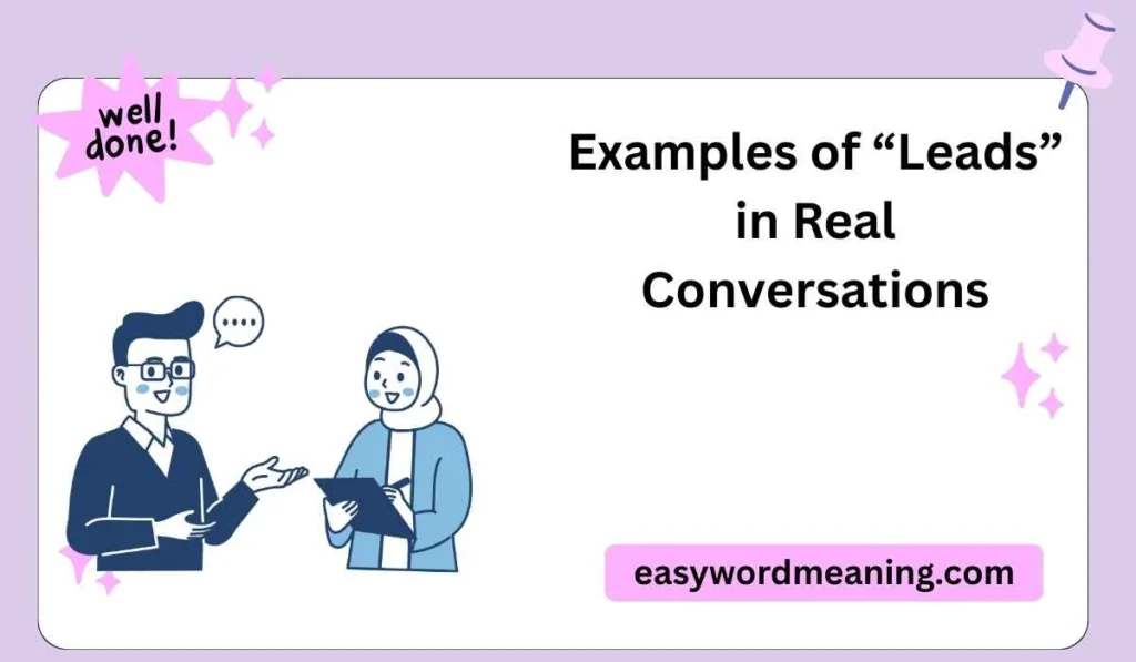 How “Leads” Is Used on Different Platforms