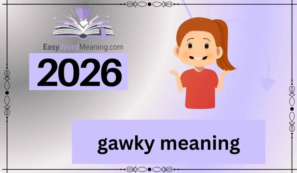 gawky meaning