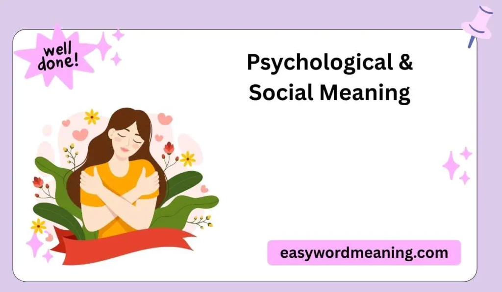 Psychological & Social Meaning