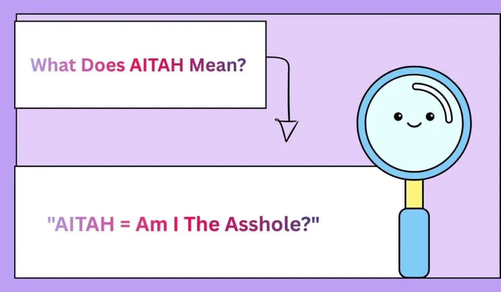 What Does AITAH Mean? 