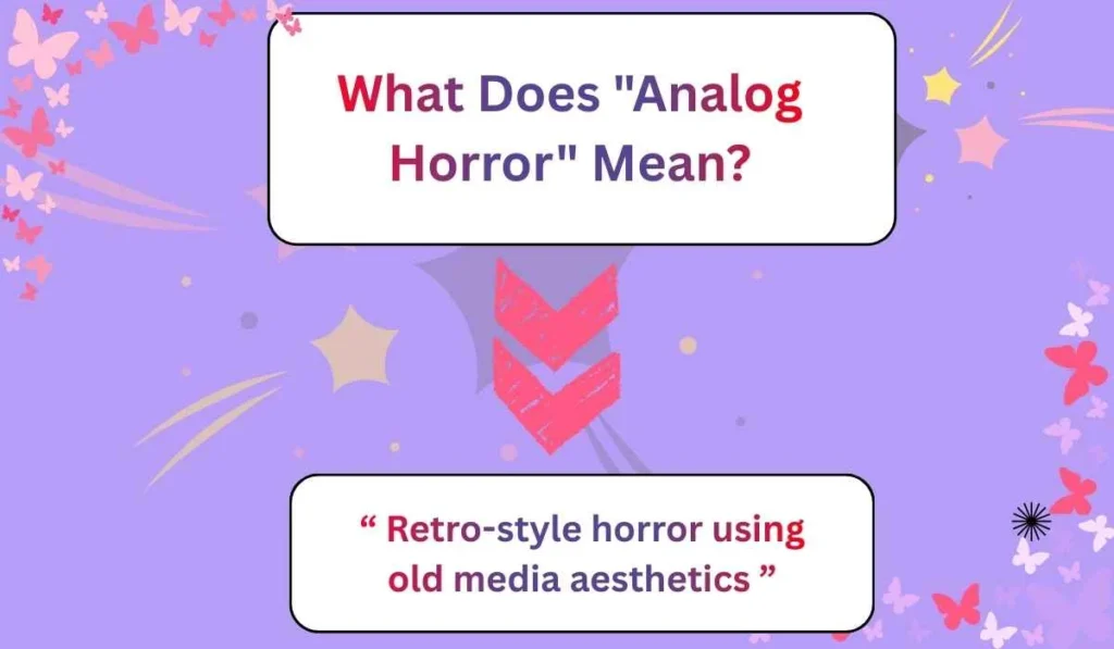 What Does "Analog Horror" Mean?
