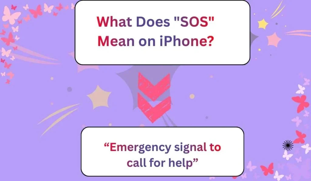 What Does "SOS" Mean on iPhone?