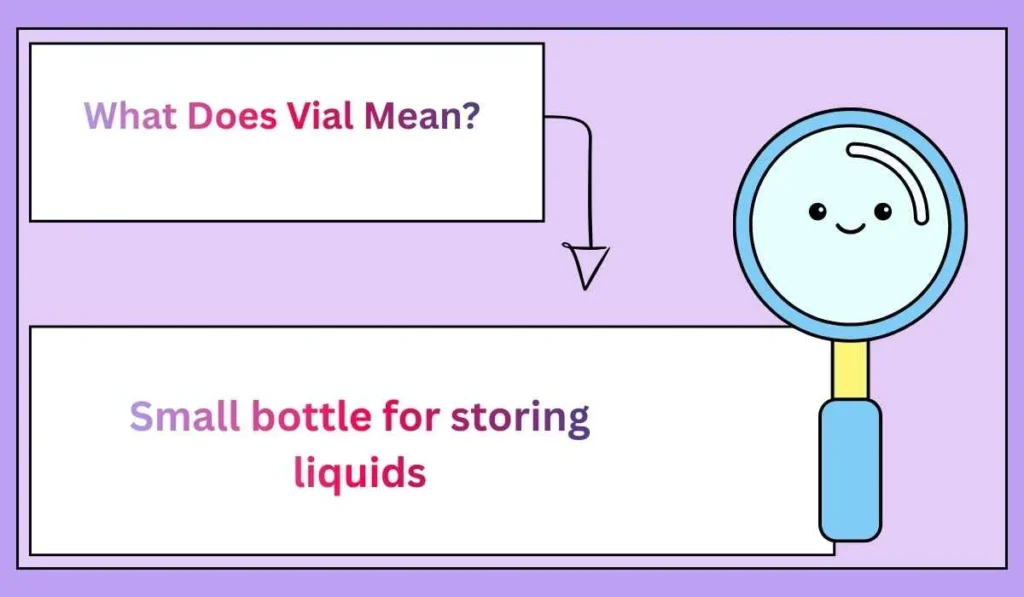 What Does Vial Mean?