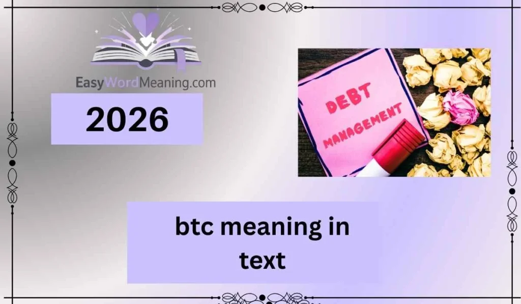 btc meaning in text