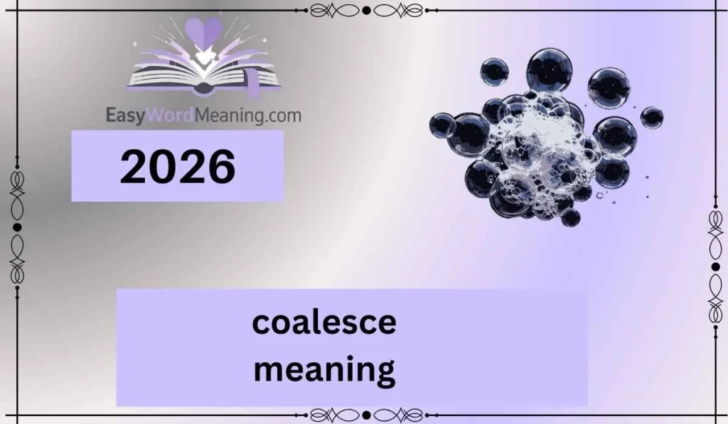 coalesce meaning