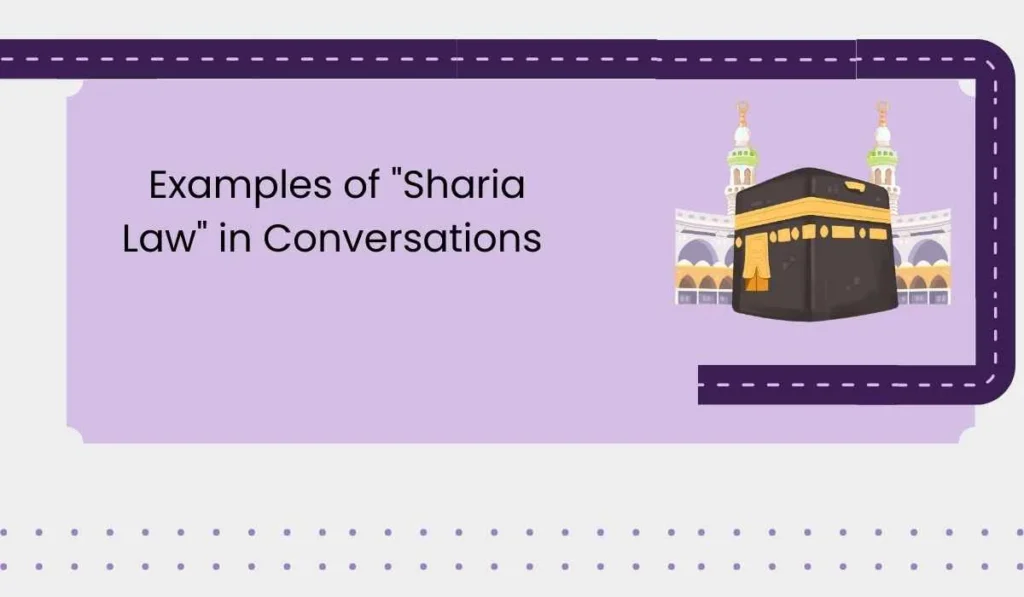 Examples of "Sharia Law" in Conversations 