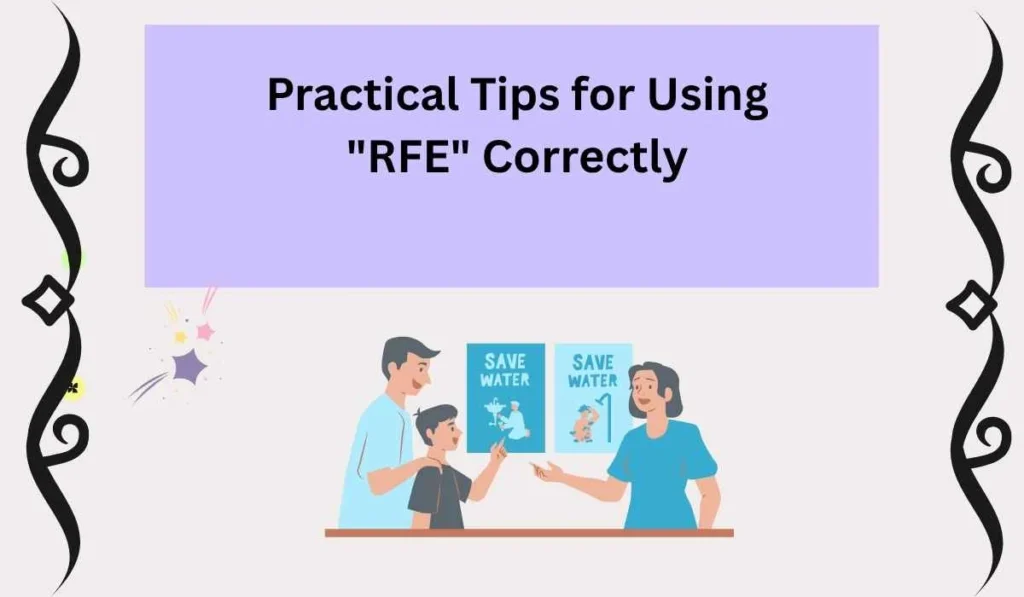 Practical Tips for Using "RFE" Correctly