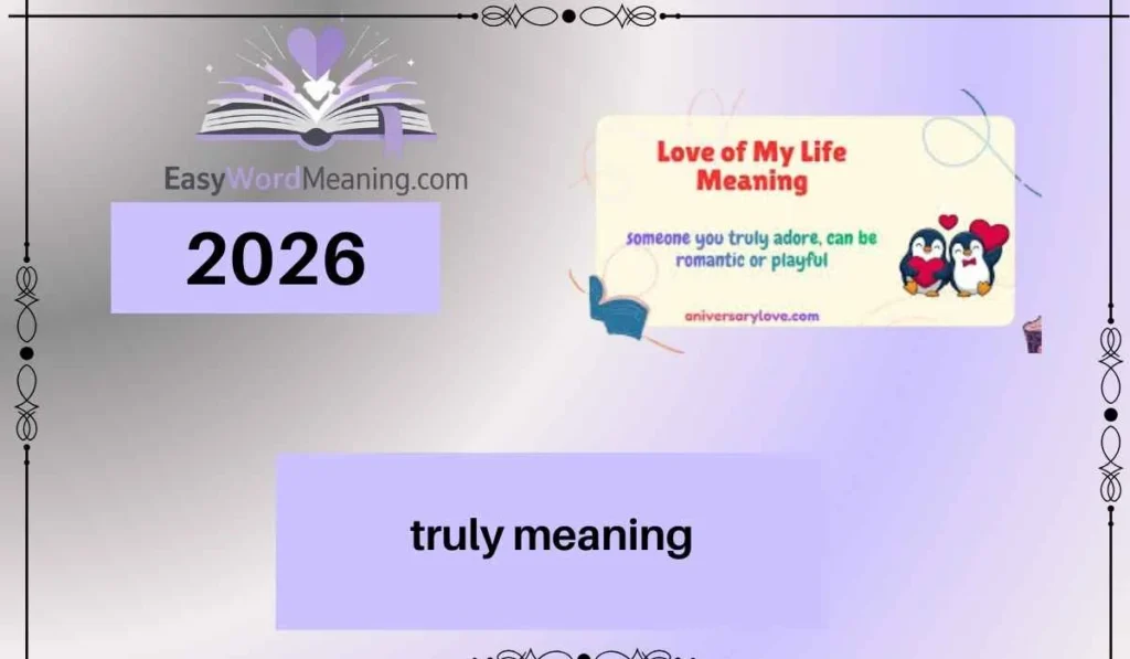 truly meaning