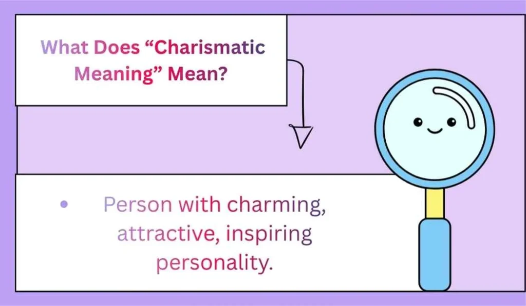 What Does “Charismatic Meaning” Mean?