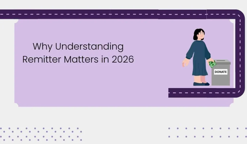 Why Understanding Remitter Matters in 2026 