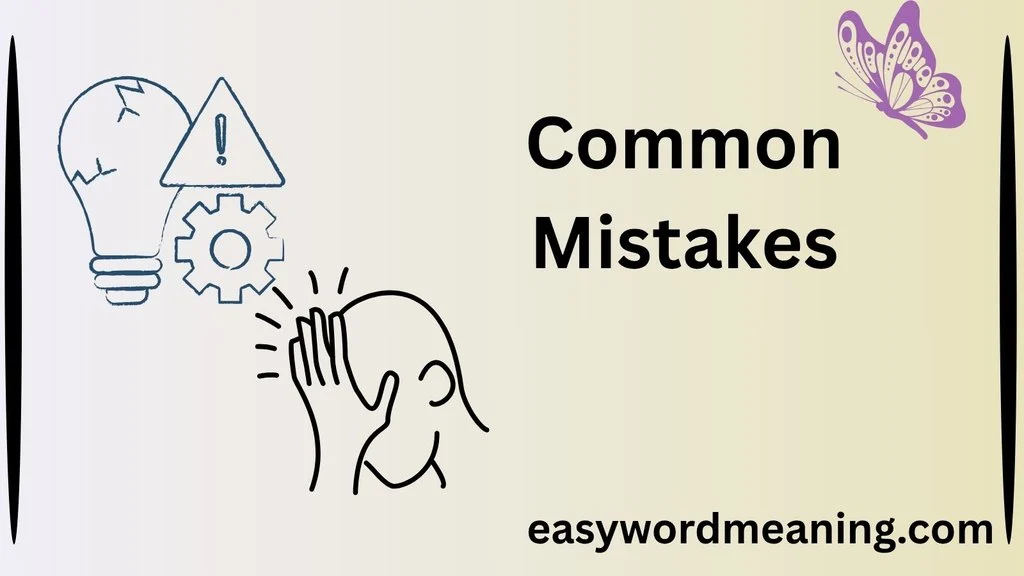 Common Mistakes