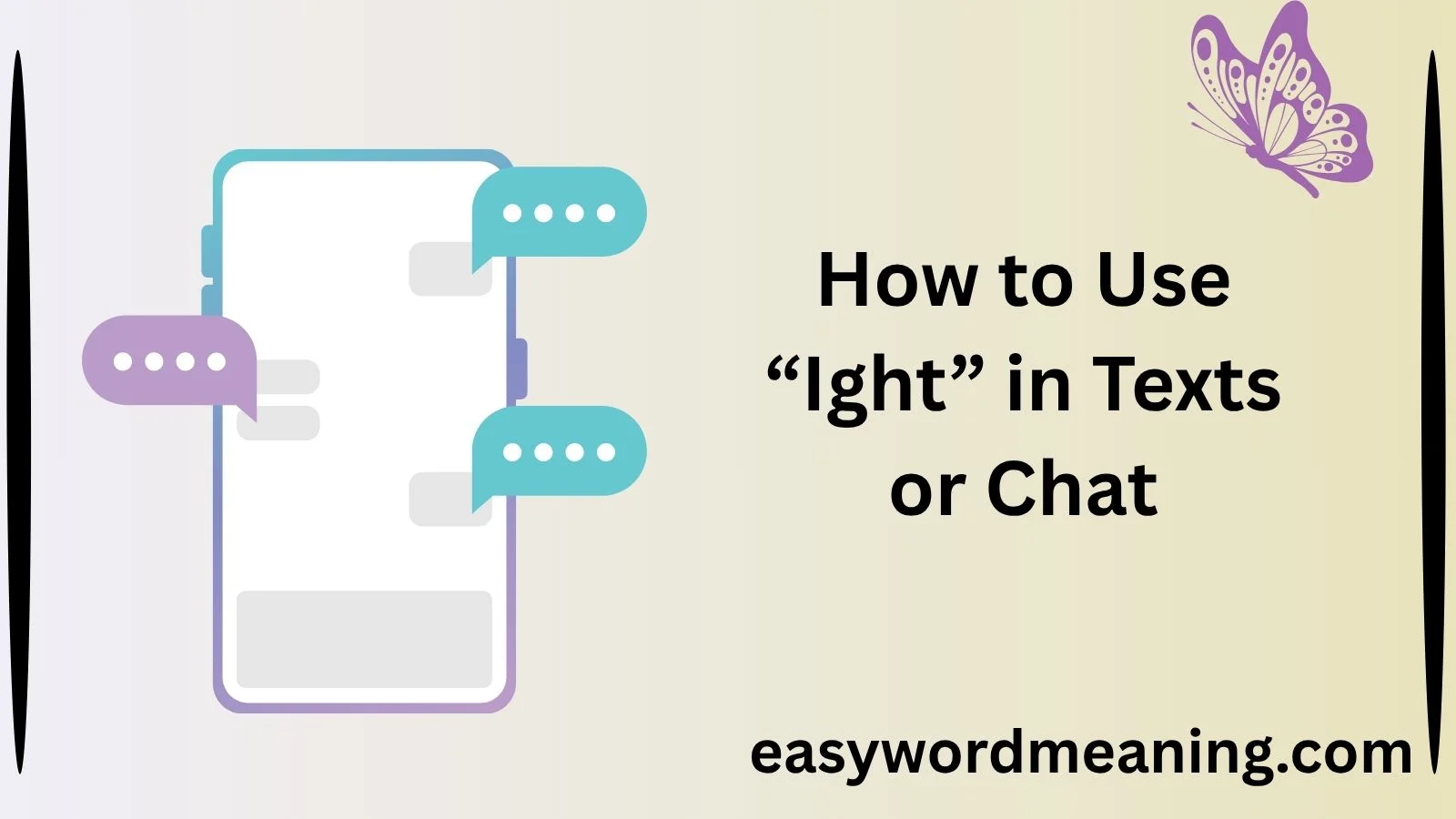 How to Use “Ight” in Texts or Chat