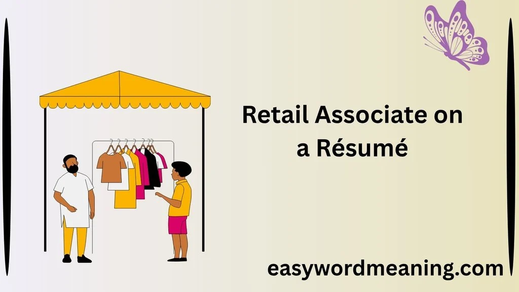 Retail Associate on a Résumé