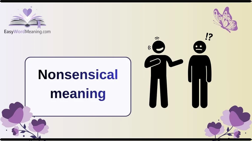 Nonsensical meaning