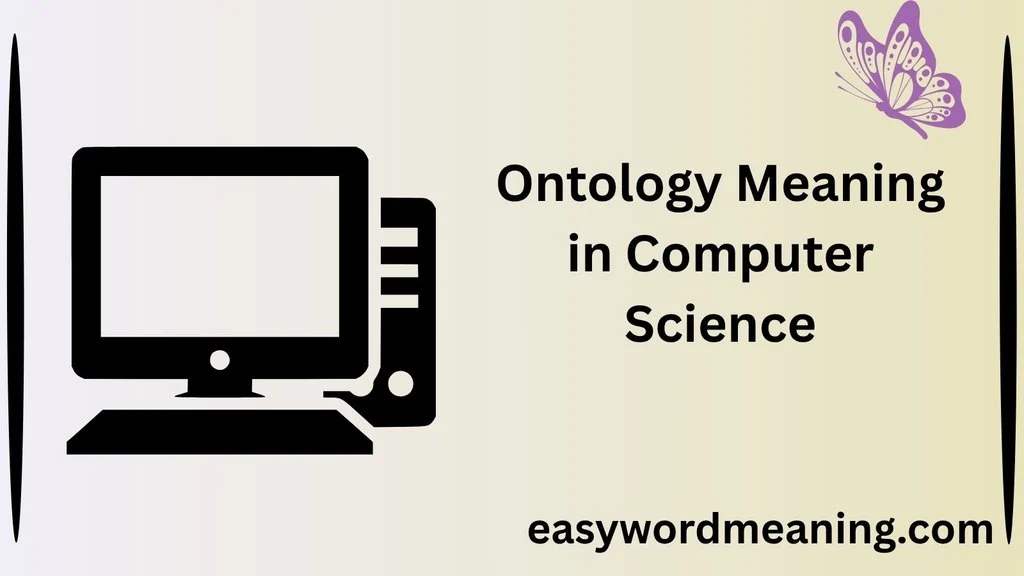 Ontology Meaning in Computer Science