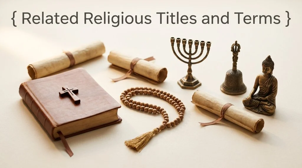 Related Religious Titles and Terms