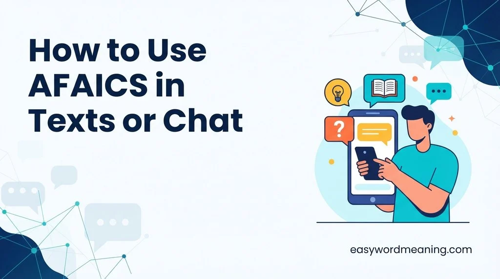 How to Use AFAICS in Texts or Chat